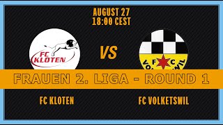 FRAUEN 2 LIGA  Round 1 FC Kloten  FC Volketswil [upl. by Eeryn]