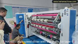 HA1600J dualshaft slitting machine with slip shafts for tape1 hahamachines slitter hhmachines [upl. by Lavinia]