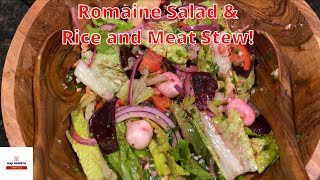 Romaine Salad and Rice  Meat Stew [upl. by Bran]