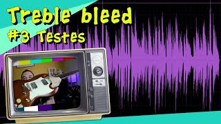 Treble bleed  pt 3 Testando no P90 [upl. by Uaerraj772]