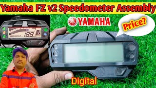 Yamaha FZ v2 meter assembly price  FZ v2 Speedometer price [upl. by Sorgalim]