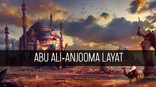 Abu AliAnyooma Layat [upl. by Minerva]