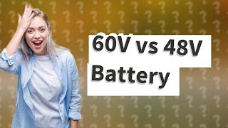 What is the difference between 60V and 48v battery [upl. by Akemihs628]