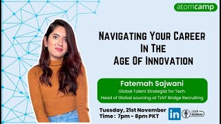 Navigating Your Career in the Age of Innovation  Fatemah Sajwani [upl. by Dicks]