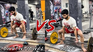 CONVENTIONAL VS SUMO DEADLIFT  Full Info With Technique  Bhuvan Vasudev [upl. by Beebe]