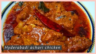 Hyderabadi Achari Chicken Recipe  चिकन रेसीपी  Chicken Curry  Chicken Achari  Mazedar Kitchen [upl. by Asillim]