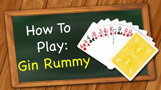 How to play Gin Rummy [upl. by Hnad58]