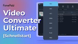 FonePaw Video Converter Ultimate Schnellstart [upl. by Hgieloj220]