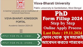 VishvaBharti University PhD Form Fillup 20242025  Step by Step Online Process [upl. by Kacie]