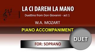 La ci darem la mano  Karaoke piano  Wolfgang Amadeus Mozart  For SOPRANO [upl. by Drarig663]