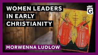 Women Leaders in Early Christianity [upl. by Chester]