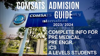 Comsats University complete admission guide 2023  2024  Comsats cs programs admissionss [upl. by Alleuqcaj]