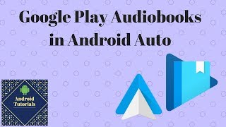 Google Play Audiobooks in Android Auto [upl. by Dnyletak]