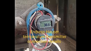 Endress Hauser temperature transmitter working principle transmitter connection RTD amp thermocouple [upl. by Danila760]