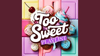 Too Sweet Cover [upl. by Drofnelg]