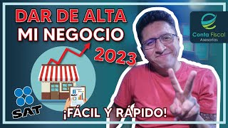 ►🔥 DAR DE ALTA MI NEGOCIO COMERCIAL 🔥SAT 2023 [upl. by Acire]