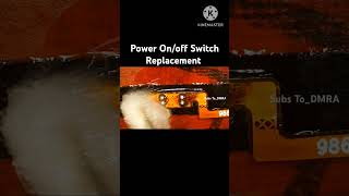 Power OnOff Switch Replacement💯 technology viral shorts mobilerepairing [upl. by Melburn]