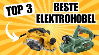 ELEKTROHOBEL Diese Hobel können Wunder vollbringen TOP 3 Test [upl. by Alrahc395]