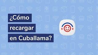 ¿Cómo recargar con Cuballama 🤓📲 [upl. by Adaran]