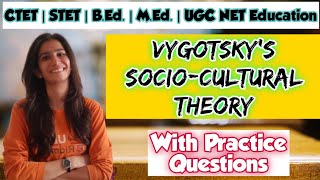 Vygotsky SocioCultural Theory  CTETHTETUPTETSTETUGC NETSET  Inculcate Learning  By Ravina [upl. by Nomelc]