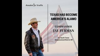 Commander Jay Furman TX CD28 Candidate [upl. by Aicilef55]