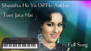 Sisa ho ya dil ho  piano  Psr Musical [upl. by Sennahoj281]