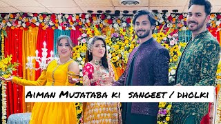 Aiman Mujtaba ki sangeet night  10 crore inam 🤭  dr madiha ahsan [upl. by Dric246]