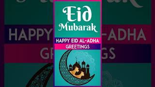 Eid AlAdha 2024 Greetings Wishes Images And Messages To Celebrate Bakri Eid [upl. by Nolahc31]