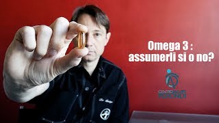 Omega 3 assumerli si o no [upl. by Nason918]