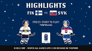 Highlights  Finland vs Slovakia  2022 IIHFWorlds [upl. by Eemaj]