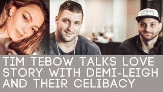 Tim Tebow on Abstinence with DemiLeigh NelPeters How They Met and When He Knew She Was quotThe Onequot [upl. by Lawrenson]