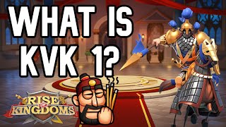 What is KVK 1 RISE OF KINGDOMS [upl. by Anavas170]