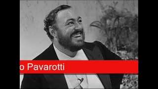 Luciano Pavarotti Verdi  Rigoletto Questa o quella [upl. by Celle]