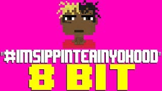 ImSippinTeaInYoHood 8 Bit Tribute to XXXTentacion  8 Bit Universe [upl. by Mungam]