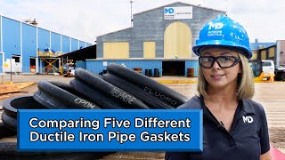 Comparing Five Different Ductile Iron Pipe Gaskets [upl. by Edelsten83]