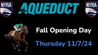 Aqueduct Thursday 117 Selections  Fall Opening Day Card [upl. by Ardie761]