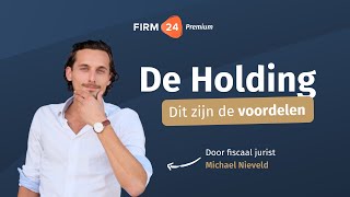 Wat is een Holding En wat zijn de voordelen [upl. by Eizus]