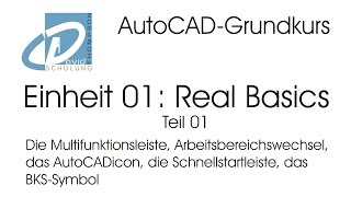 AutoCADGrundkurs Einheit 01 Real Basics  Teil 01 [upl. by Shelly939]