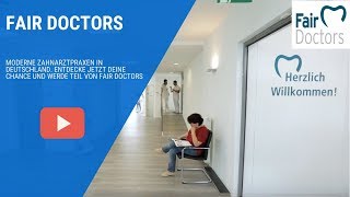 Fair Doctors  Moderne Zahnarztpraxen in Deutschland [upl. by Inman768]