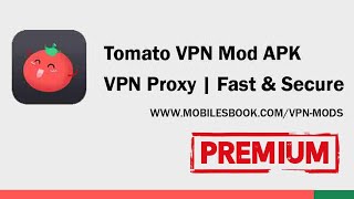 Tomato VPN Mod APK 2022  VPN Tomato Mod APK 2022 [upl. by Armallas]