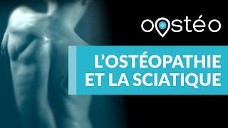 Comment lostéopathie peut soulager une sciatique   Oostéo 5 [upl. by Revorg]