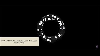 HOW TO CREATE A BASIC INFINITE LOOP IN CINEMA 4D [upl. by Jeffery519]