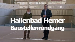 HallenbadNeubau in Hemer ein Baustellenrundgang [upl. by Stretch]