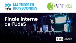 Ma thèse en 180 secondes  Finale interne UdeS [upl. by Atirak]