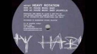 Heavy Rotation  House Music Baby [upl. by Enajharas262]