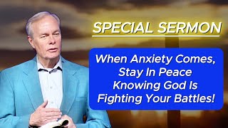 🅽🅴🆆 Andrew Wommack 2024 🕊️ When Anxiety Comes Stay In Peace Knowing God Is Fighting Your Battles [upl. by Grange]