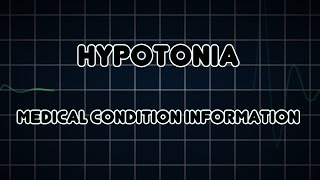 Hypotonia Medical Condition [upl. by Stila]