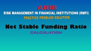 Net Stable Funding Ratio  NSFR  Calculation  Risk Management in Financial Institutions  RMFI [upl. by Guevara]