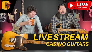 Casino Guitars Live  Tuesday Edition [upl. by Sidnak372]