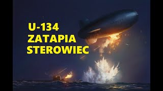 Niemiecki okręt podwodny zatapia sterowiec U134 [upl. by Llertal391]